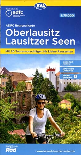 ADFC-Regionalkarte Oberlausitz - Lausitzer Seen, 1:75.000, mit Tagestourenvorschlägen, reiß- und wetterfest, GPS-Tracks Download (ADFC-Regionalkarte 1:75000)