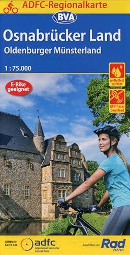 ADFC-Regionalkarte Osnabrücker Land /Oldenburger Münsterland, 1:75.000, mit Tagestourenvorschlägen, reiß- und wetterfest, E-Bike-geeignet, mit ... Download (ADFC-Regionalkarte 1:75000)