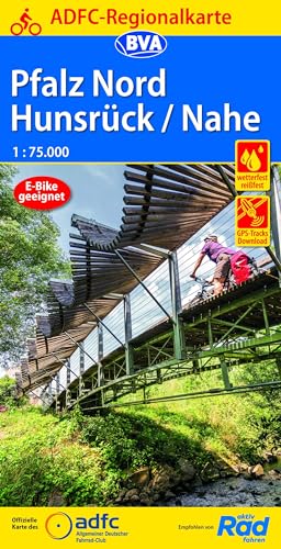 ADFC-Regionalkarte Pfalz Nord/ Hunsrück/ Nahe, 1:75.000, mit Tagestourenvorschlägen, reiß- und wetterfest, E-Bike-geeignet, GPS-Tracks Download (ADFC-Regionalkarte 1:75000)
