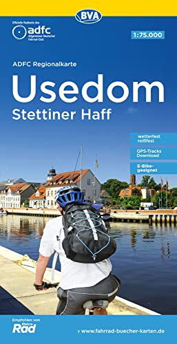 ADFC-Regionalkarte Usedom Stettiner Haff, 1:75.000, mit Tagestourenvorschlägen, reiß- und wetterfest, E-Bike-geeignet, GPS-Tracks Download (ADFC-Regionalkarte 1:75000) von BVA BikeMedia