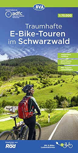 ADFC-Regionalkarte Traumhafte E-Bike-Touren im Schwarzwald, 1:75.000, mit Tagestourenvorschlägen, reiß- und wetterfest, GPS-Tracks-Download (ADFC-Regionalkarte 1:75000)