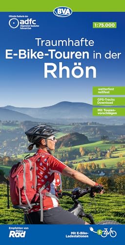 ADFC Traumhafte E-Bike-Touren in der Rhön: 1:75.000, wetterfest, reißfest, GPS-Tracks Download (BVA ADFC Regionalkarten) von GRÄFE UND UNZER Verlag GmbH