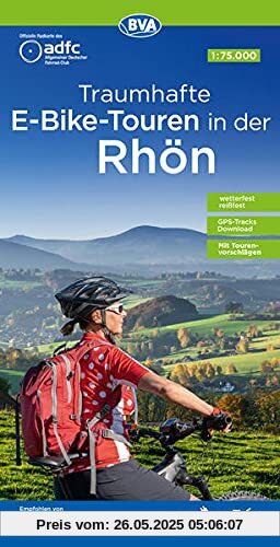 ADFC Traumhafte E-Bike-Touren in der Rhön: 1:75.000, wetterfest, reißfest, GPS-Tracks Download: wetterfest, reißfest, GPS-Tracks Download, mit Tourenvorschlägen (ADFC-Regionalkarte 1:75000)