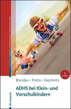 ADHS bei Klein- und Vorschulkindern von Reinhardt, München
