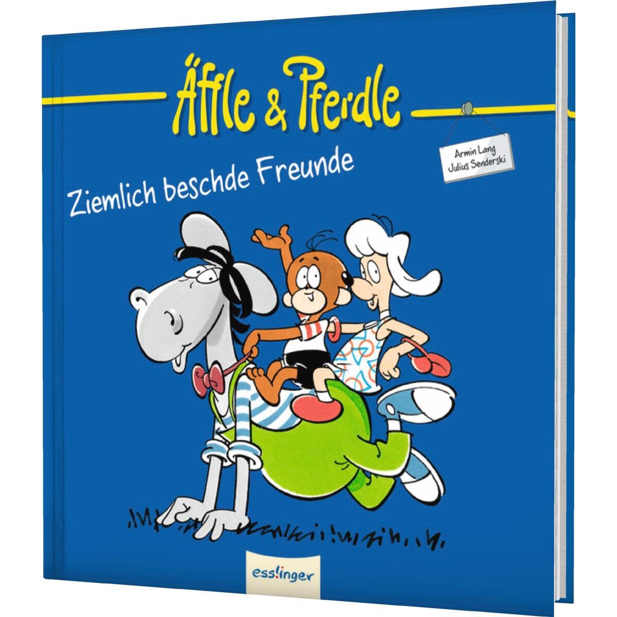 Äffle & Pferdle: Ziemlich beschde Freunde von Esslinger Verlag