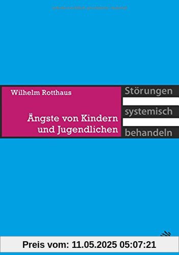 Ängste von Kindern und Jugendlichen