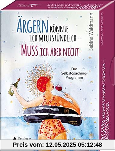 Ärgern könnte ich mich stündlich – muss ich aber nicht - Das Selbstcoaching-Programm: - 40 Coachingkarten mit Anleitung