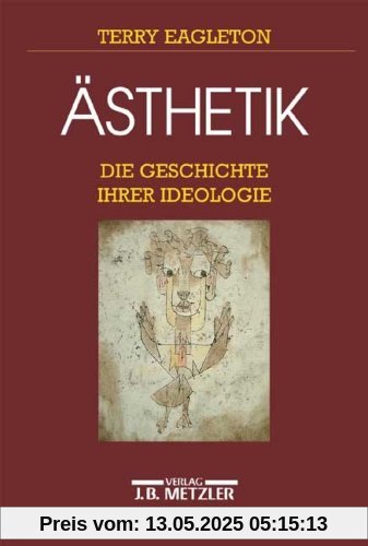 Ästhetik. Die Geschichte ihrer Ideologie