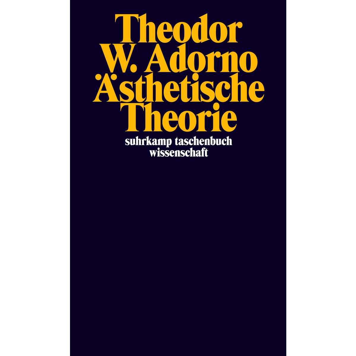 Ästhetische Theorie Ästhetische Theorie von Suhrkamp Verlag