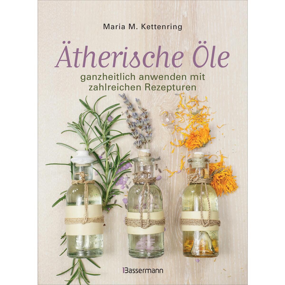 Ätherische Öle von Bassermann, Edition