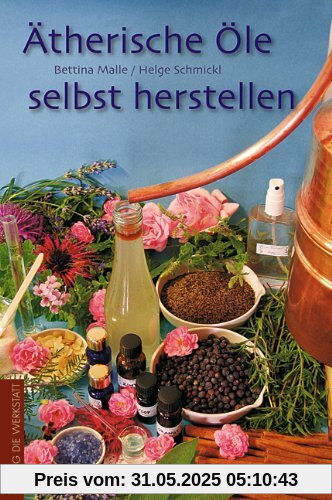 Ätherische Öle selbst herstellen