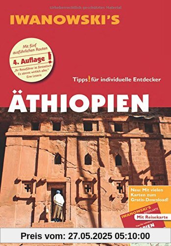 Äthiopien - Reiseführer von Iwanowski: Individualreiseführer mit Extra-Reisekarte und Karten-Download Äthiopien - Reiseführer von Iwanowski: Individualreiseführer mit Extra-Reisekarte und Karten-Download