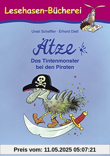 Ätze - Das Tintenmonster bei den Piraten: Schulausgabe Ätze - Das Tintenmonster bei den Piraten: Schulausgabe