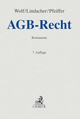AGB-Recht (Grauer Kommentar) von Beck C. H.