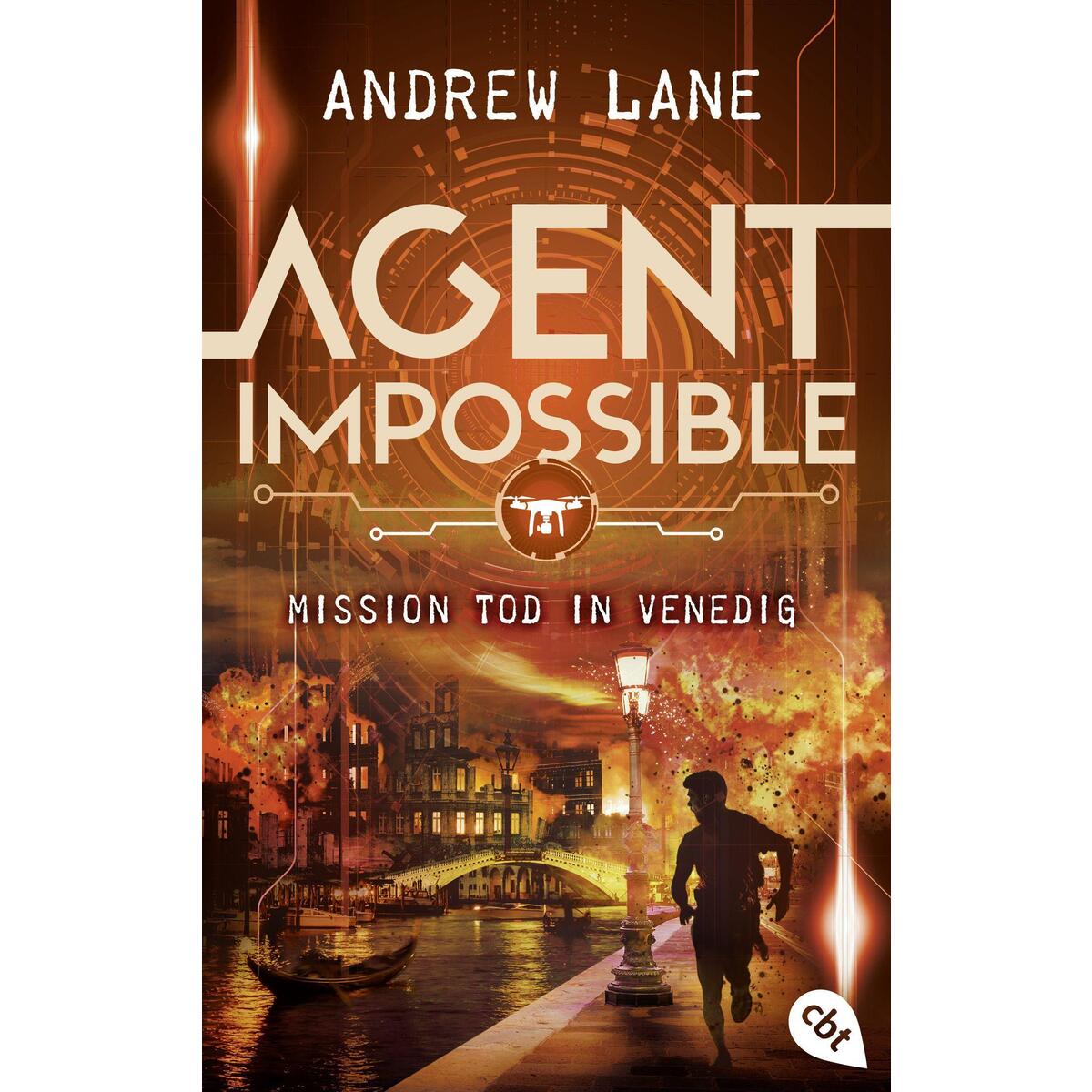 AGENT IMPOSSIBLE - Mission Tod in Venedig AGENT IMPOSSIBLE - Mission Tod in Venedig von cbt