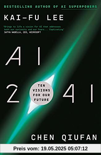 AI 2041: Ten Visions for Our Future