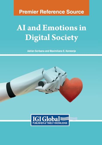 AI and Emotions in Digital Society von IGI Global