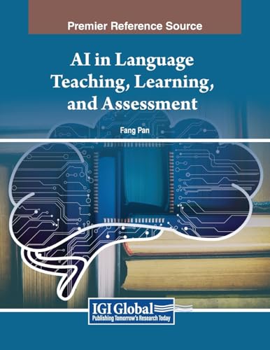 AI in Language Teaching, Learning, and Assessment von IGI Global