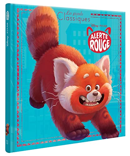 ALERTE ROUGE - Les Grands Classiques - L'histoire du film - Disney Pixar von DISNEY HACHETTE