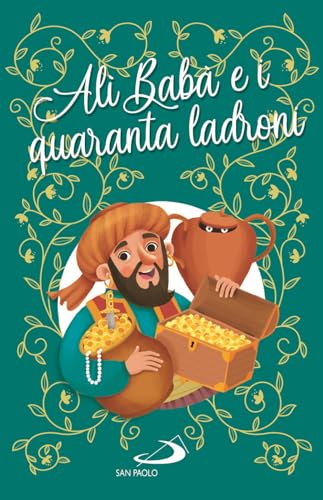 ALI BABA' E I QUARANTA LADRONI
