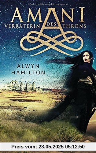 AMANI - Verräterin des Throns (Die AMANI-Reihe, Band 2)