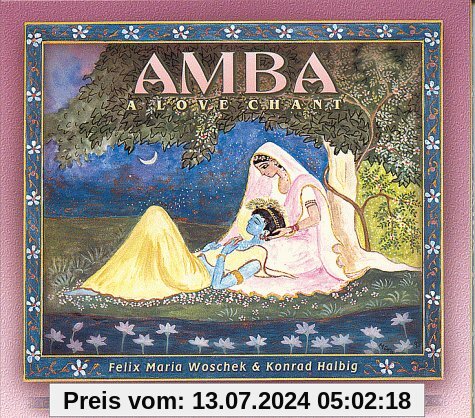 AMBA. A Love Chant. CD: Meditationsmusik für alle Therapien