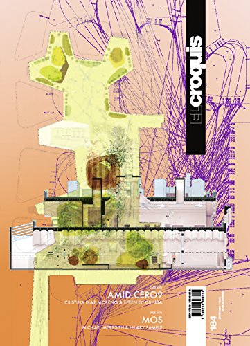 AMID.cero9, 2010-2016 & MOS architectes, 2008-2016 (EL CROQUIS, Band 184) von El Croquis