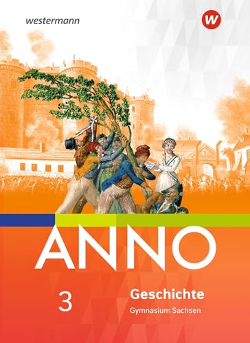 ANNO - Ausgabe 2019 für Gymnasien in Sachsen: Schülerband 3