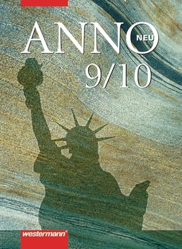 ANNO neu - Ausgabe 2008 für Gymnasien in Mecklenburg-Vorpommern und Bremen: Schülerband 9 / 10 von Westermann