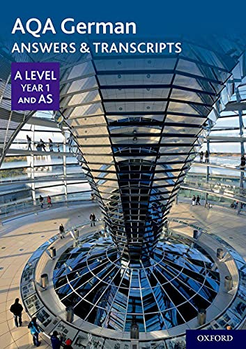 AQA German A Level Year 1 and AS Answers & Transcripts von Oxford University Press