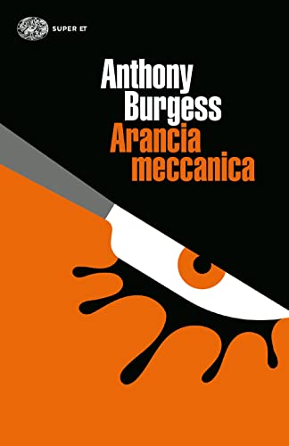 Arancia meccanica (Super ET)