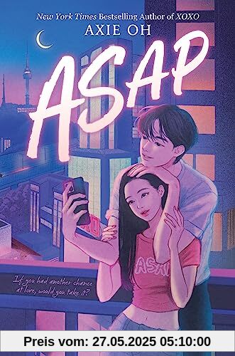 ASAP (An XOXO Novel)