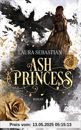 ASH PRINCESS (Die ASH PRINCESS-Reihe, Band 1)