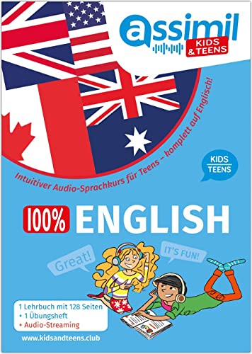 ASSiMiL 100 % English - Kids & Teens: Intuitiver Audio-Sprachkurs für Kids & Teens - Lehrbuch + Übungsheft + Audio-Streaming (Assimil: Kids & Teens) ASSiMiL 100 % English - Kids & Teens: Intuitiver Audio-Sprachkurs für Kids & Teens - Lehrbuch + Übungsheft + Audio-Streaming (Assimil: Kids & Teens)
