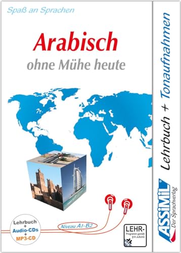 ASSiMiL Arabisch ohne Mühe heute - Audio-Sprachkurs Plus - Niveau A1-B2: Selbstlernkurs in deutscher Sprache, Lehrbuch + 4 Audio-CDs + 1 MP3-CD: ... + 4 Audio-CDs + 1 mp3-CD (Senza sforzo) ASSiMiL Arabisch ohne Mühe heute - Audio-Sprachkurs Plus - Niveau A1-B2: Selbstlernkurs in deutscher Sprache, Lehrbuch + 4 Audio-CDs + 1 MP3-CD: ... + 4 Audio-CDs + 1 mp3-CD (Senza sforzo)