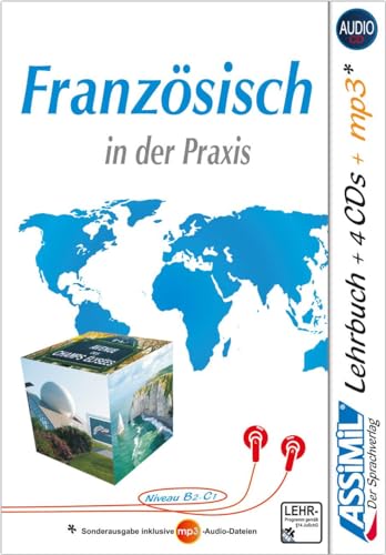 ASSiMiL Französisch in der Praxis - Audio-Plus-Sprachkurs - Niveau B2-C1: Fortgeschrittenenkurs für Deutschsprechende - Lehrbuch + 4 Audio-CDs + 1 ... + 4 Audio-CDs + 1 mp3-CD (Perfezionamenti)