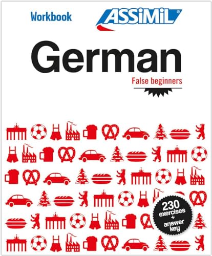 German False Beginners German False Beginners: Workbook exercises for speaking German von Assimil