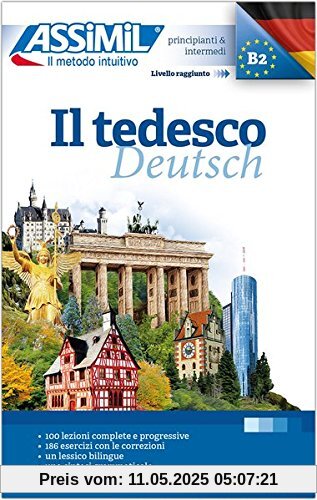 ASSiMiL Il Tedesco: Deutschkurs in italienischer Sprache - Lehrbuch (Niveau A1-B2)
