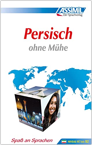 ASSiMiL Persisch ohne Mühe - Lehrbuch - Niveau A1-B2: Selbstlernkurs in deutscher Sprache