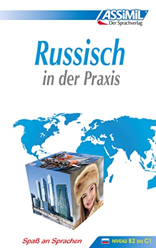 ASSiMiL Russisch in der Praxis - Lehrbuch - Niveau B2-C1: Fortgeschrittenkurs für Deutschsprechende (Perfezionamenti) ASSiMiL Russisch in der Praxis - Lehrbuch - Niveau B2-C1: Fortgeschrittenkurs für Deutschsprechende (Perfezionamenti)