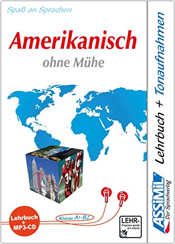 ASSiMiL Selbstlernkurs für Deutsche: ASSiMiL Amerikanisch ohne Mühe - MP3-Sprachkurs - Niveau A1-B2: Selbstlernkurs in deutscher Sprache, Lehrbuch + 1 ... A1 - B2) mit mp3-CD, 165 Min. Tonaufnahmen von Assimil