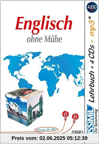ASSiMiL Selbstlernkurs für Deutsche / Assimil Englisch ohne Mühe: Lehrbuch + 4 Audio-CDs + 1 mp3-CD ‒ Niveau A1‒B2