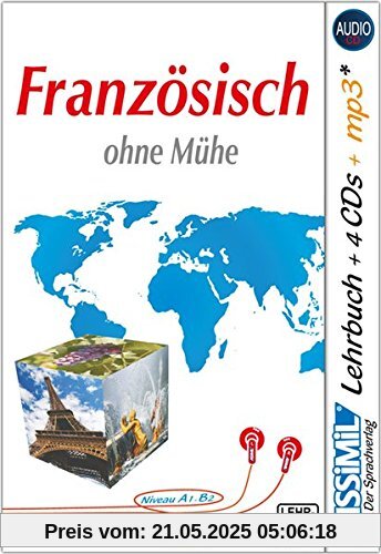 ASSiMiL Selbstlernkurs für Deutsche / Assimil Französisch ohne Mühe: Lehrbuch + 4 Audio-CDs + 1 mp3-CD - Niveau A1-B2