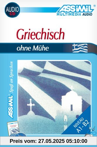 ASSiMiL Selbstlernkurs für Deutsche: Assimil Griechisch ohne Mühe : Lehrbuch und 4 Audio-CDs ASSiMiL Selbstlernkurs für Deutsche: Assimil Griechisch ohne Mühe : Lehrbuch und 4 Audio-CDs