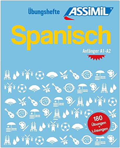 ASSiMiL Spanisch - Übungsheft - Niveau A1-A2: Übungen für Anfänger zu Grammatik, Rechtschreibung und Aussprache (Quaderni) ASSiMiL Spanisch - Übungsheft - Niveau A1-A2: Übungen für Anfänger zu Grammatik, Rechtschreibung und Aussprache (Quaderni)