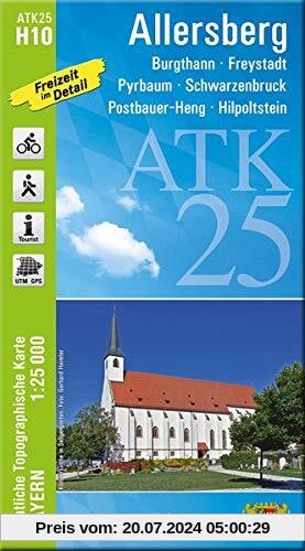 ATK25-H10 Allersberg (Amtliche Topographische Karte 1:25000): Burgthann, Freystadt, Pyrbaum, Schwarzenbruck, Postbauer-Heng, Hilpoltstein (ATK25 Amtliche Topographische Karte 1:25000 Bayern)