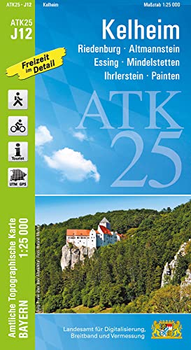ATK25-J12 Kelheim (Amtliche Topographische Karte 1:25000): Riedenburg, Altmannstein, Essing, Mindelstetten, Ihrlerstein, Painten, Kloster Weltenburg, ... Amtliche Topographische Karte 1:25000 Bayern) von LDBV Bayern