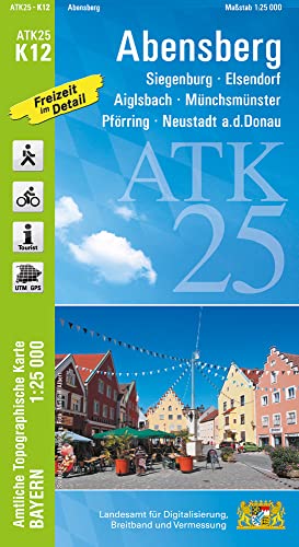 ATK25-K12 Abensberg (Amtliche Topographische Karte 1:25000): Pförring, Neustadt a.d.Donau, Aiglsbach, Münchsmünster, Siegenburg, Elsendorf, Biburg (ATK25 Amtliche Topographische Karte 1:25000 Bayern) von LDBV Bayern