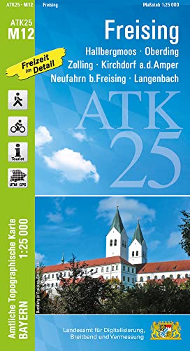 ATK25-M12 Freising (Amtliche Topographische Karte 1:25000): Hallbergmoos, Oberding, Zolling, Kirchdorf a.d.Amper, Neufahrn b.Freising, Langenbach, ... Amtliche Topographische Karte 1:25000 Bayern)