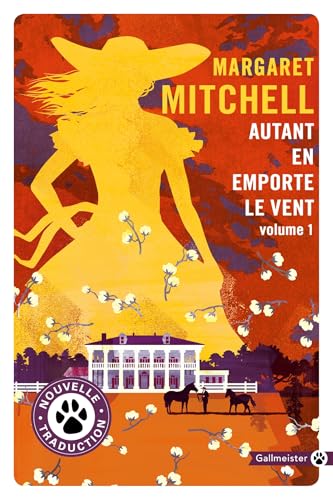 Autant en emporte le vent 1 (1): Tome 1 von GALLMEISTER